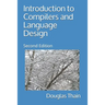 Introduction to Compilers and Language Design: Second Edition