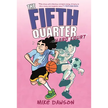 The Fifth Quarter: Hard Court