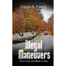 Illegal Maneuvers