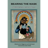 Bearing the Mask: Southwestern Persona Poems