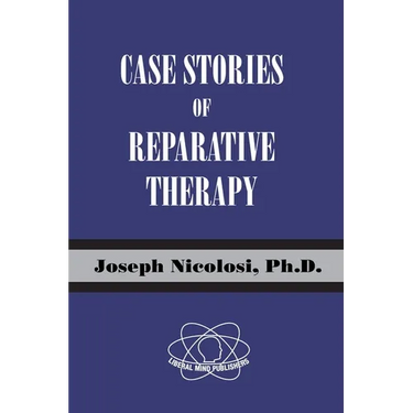 Case Stories of Reparative Therapy