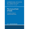 The Lexical Field of Taste: A Semantic Study of Japanese Taste Terms