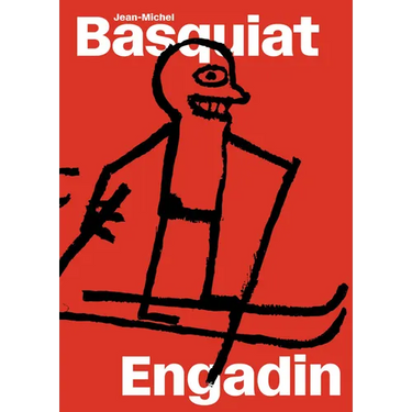 Jean-Michel Basquiat: Engadin