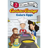 Curious George Colors Eggs