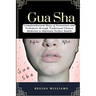 Gua Sha