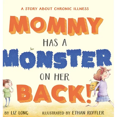 Mommy Has a Monster on Her Back!
