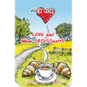 Love and Warm Croissants: Lesbian book, lesbian novel