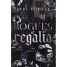 Rogues of Regalia
