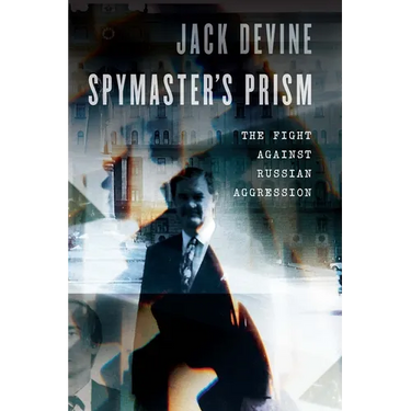 Spymaster's Prism: The Fight Against Russian Aggression