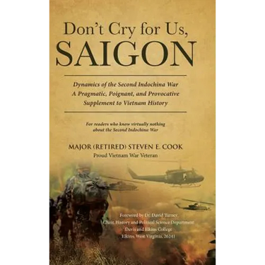 Don't Cry For Us, Saigon