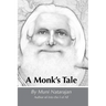 A Monk's Tale