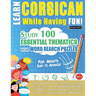 Learn Corsican While Having Fun! - For Adults: Easy to Advanced - Study 100 Essential Thematics with Word Search Puzzles - Vol.1