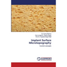 Implant Surface Microtopography