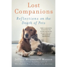 Lost Companions: Reflections on the Death of Pets
