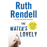 The Water's Lovely: The Water's Lovely: A Suspense Thriller