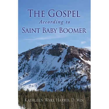 The Gospel According to Saint Baby Boomer