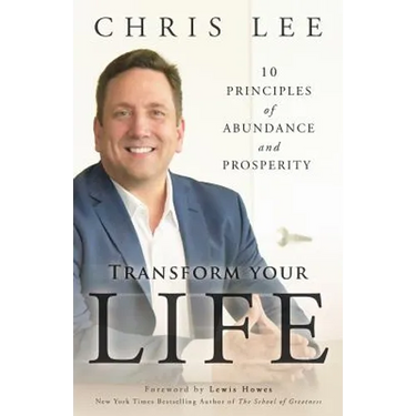 Transform Your Life: 10 Principles of Abundance and Prosperity