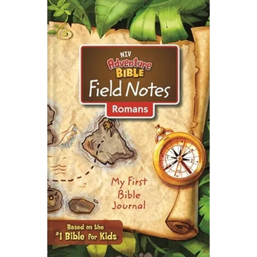 Niv, Adventure Bible Field Notes, Romans, Paperback, Comfort Print: My First Bible Journal
