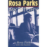 Rosa Parks: My Story