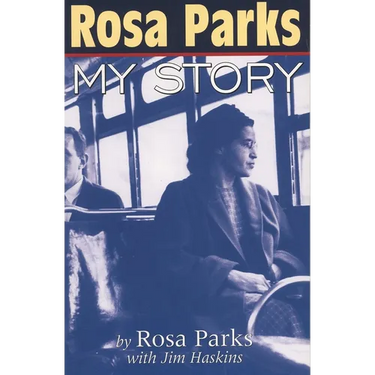 Rosa Parks: My Story