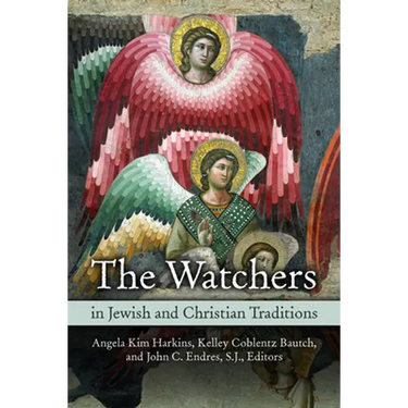 Watchers in Jewish and Christian Traditions