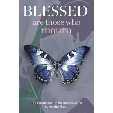 Blessed Are Those Who Mourn