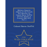 Military Reports: Address to the French War Minister by Colonel Baron Stoffel (French Attache in Prussia) 1866-1870, Part 1 - War College Series