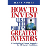 How to invest Like the World's Greatest Investors