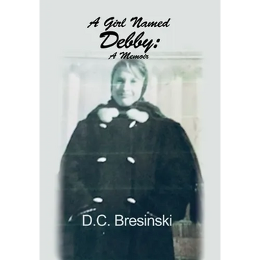 A Girl Named Debby: A Memoir