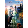 Beauty from Ashes