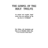 The Gospel of the Holy Twelve