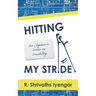 Hitting My Stride: An Engineer's Notes on Disability