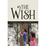 The Wish
