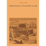 English Enterprise in Newfoundland 1577-1660