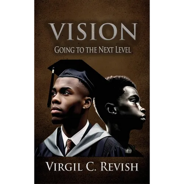 Vision: Going To The Next Level