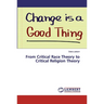 From Critical Race Theory to Critical Religion Theory