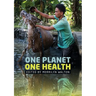 One Planet, One Health