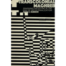 Transcolonial Maghreb: Imagining Palestine in the Era of Decolonization
