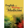 English and Reflective Writing Skills in Medicine: A Guide for Medical Students and Doctors