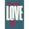 Love: Emotion, Myth, and Metaphor