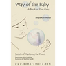 Way of the Baby: A Book of Five Grins