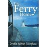 The Ferry Home