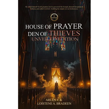 House of Prayer Den of Thieves Unveiled Edition