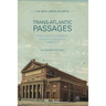 Trans-Atlantic Passages: Philip Hale on the Boston Symphony Orchestra, 1889-1933