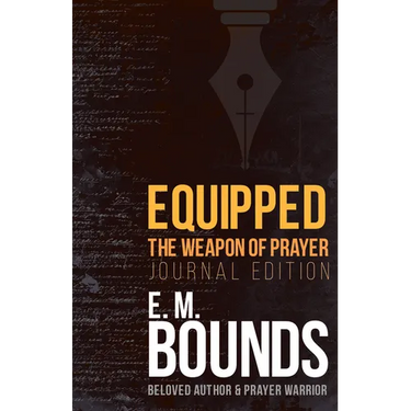 Equipped: The Weapon of Prayer
