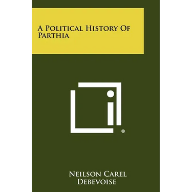 A Political History Of Parthia