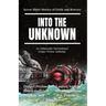 Into the Unknown: Seven Short Stories of Faith and Bravery