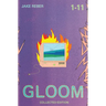 Gloom: Collected Edition