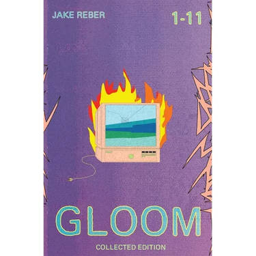 Gloom: Collected Edition