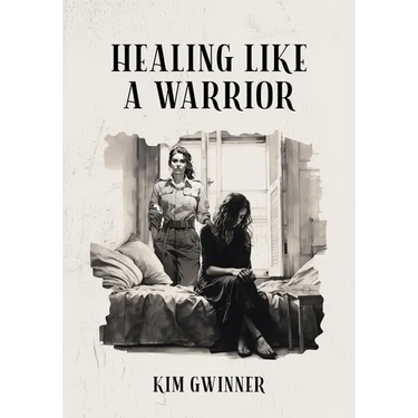 Healing Like A Warrior